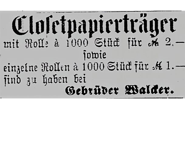Die Anzeige in der Ludwigsburger Zeitung von 1885 beweist: Hans Klenks Erfindung der Klopapierrolle 43 Jahre später war gar keine. Foto: LKZ
