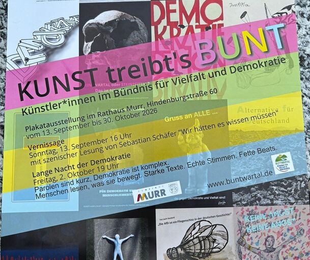 Die Veranstaltungsplakate für die Kunstaktion im Murrer Rathaus sind bereits gedruckt. Bürgermeister Torsten Bartzsch schob der Ausstellung jedoch einen Riegel vor.
